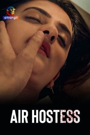 Air Hostess (2023) Hindi Atrangii Short Film