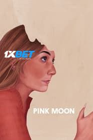 Pink Moon (2022) Hindi Dubbed Unofficial