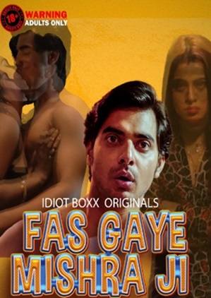 Fas Gaye Mishra Ji (2023) IdiotBoxx Season 1 Compete