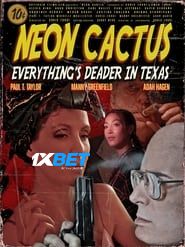 Neon Cactus (2023) Unofficial Hindi Dubbed