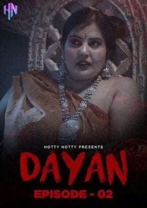 Dayan Part 2 (2023) HottyNotty Short Film