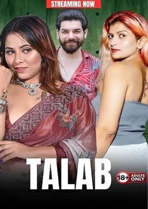 Talab (2023) Hindi HotX Short Film