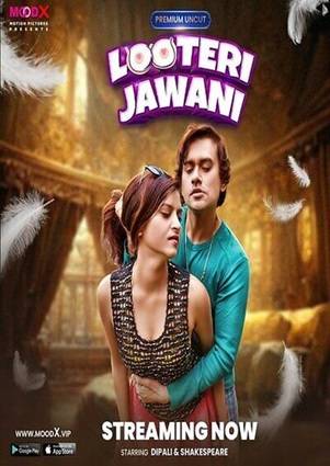 Looteri Jawani (2023) Hindi Season 1 Episode 1 MoodX