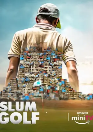 Slum Golf (2023) Hindi Season 1 Complete