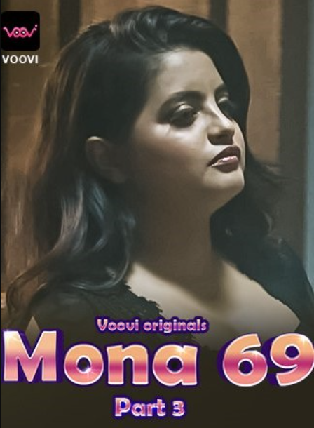 Mona 69 (2023) Voovi Hindi S01 EP05 Hot Web Series
