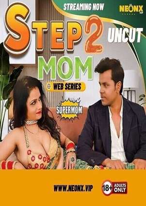 Stepmom 2 (2023) Hindi Short Film NeonX
