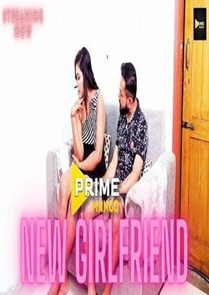 New Girlfriend (2023) Mangoflix Hindi Short Film