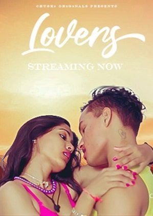Lovers (2023) Chuski Hindi Short Film