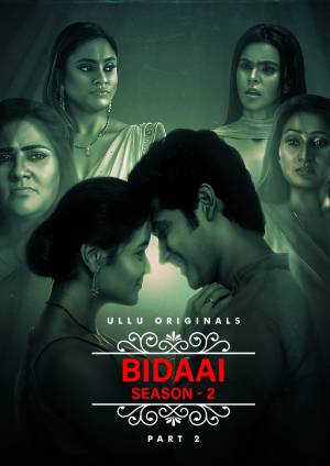 Bidaai – Season 2 – Part 2 (2023) UllU Original