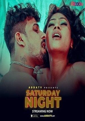 Saturday Night (2024) Addatv Hindi Short Film