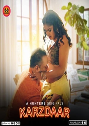 Karzdaar (2023) Hindi S01 EP04 Hunters Hot Web Series Watch Online