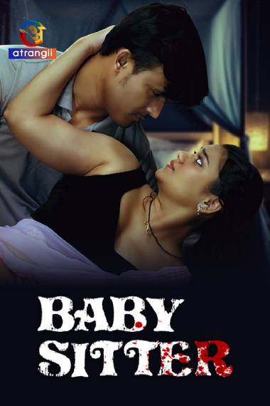 Baby Sitter (2024) Atrangii Hindi Short Film