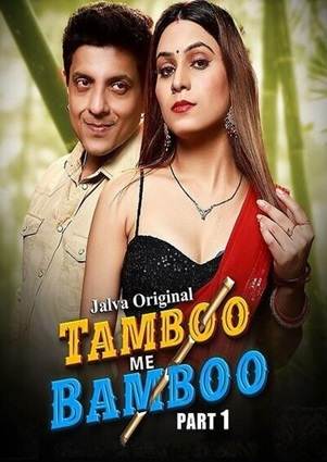Tamboo Me Bamboo (2024) Jalva Season 1 Episode 1-2