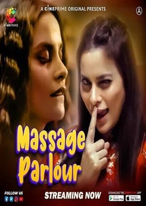Massage Parlour (2024) Cineprime Hot Short Film