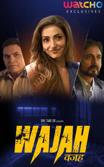 Wajah (2024) Watcho Hindi S01 Complete Hot Web Series