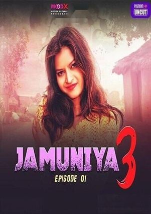 Jamuniya (2024) Moodx Season 3 Episode 1