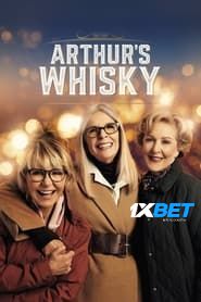 Arthurs Whisky (2024) Unofficial Hindi Dubbed
