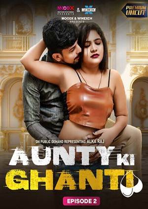 Aunty ki Ghanti (2024) Moodx Season 1 Episode 2