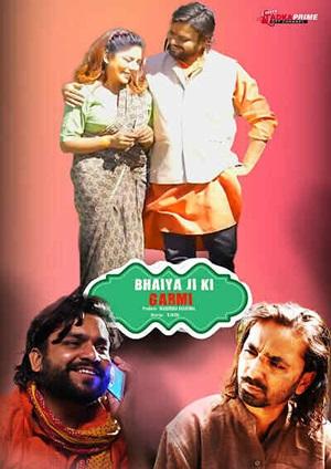 Bhaiyaji Ki Garmee (2024) Tadkaprime Hinid Short Film