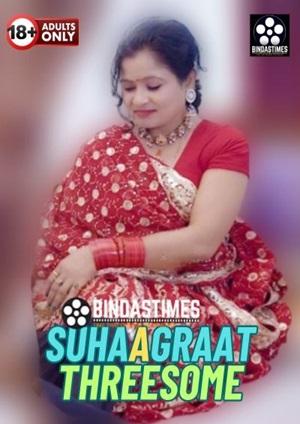 Suhaagraat Threesome (2024) BindasTimes Short Film