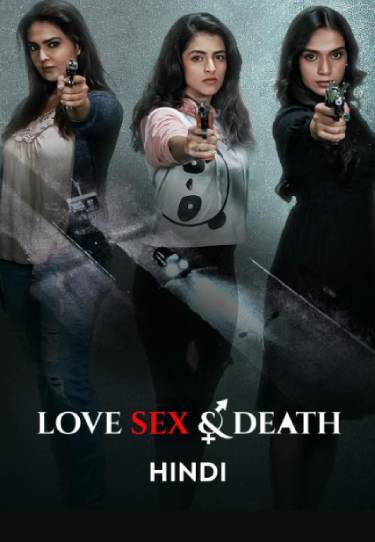 Love Sex And Death (2024) MX Hindi Season 01 Hot Web Series