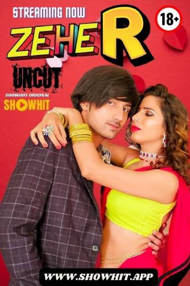 Zeher (2024) Showhit Hindi Hot Short Film Uncensored