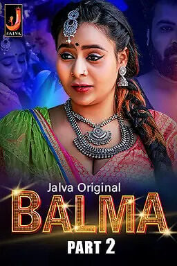Balma (2024) Jalva Season 1 Episode 3-4