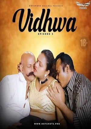 Vidhwa (2024) Hotshots Season 1 Episode 3 Uncensored
