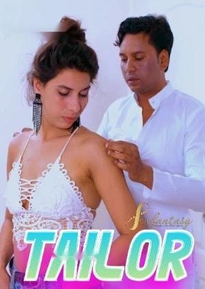 Tailor (2024) SexFantasy Short Film