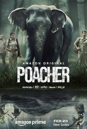 Poacher (2024) Hindi Season 1 Complete