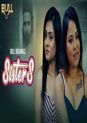 Sisters (2024) Bullapp Season 1 Episode 1