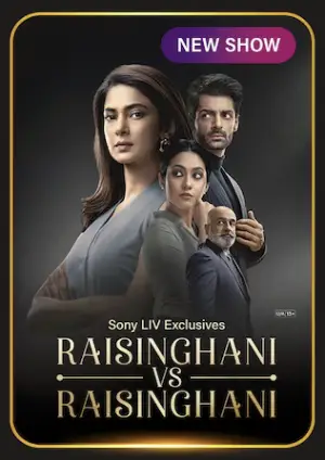Raisinghani vs Raisinghani (2024) Hindi Season 1 Complete