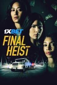 Final Heist (2024) Unofficial Hindi Dubbed