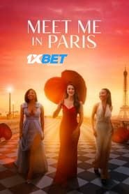 Meet Me in Paris (2023) Unofficial Hindi Dubbed