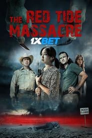 The Red Tide Massacre (2022) Unofficial Hindi Dubbed