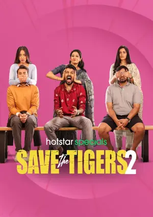 Save the Tigers (2024) Hindi Season 2 Complete