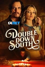 Double Down South (2022) Unofficial Hindi Dubbed