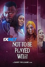 Not to Be Played With (2024) Unofficial Hindi Dubbed
