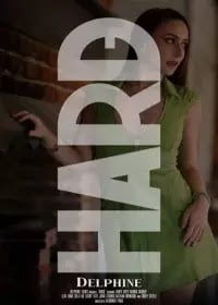 Delphine: Hard (2024) English Adult Movie Uncensored