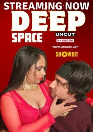 Deep Space (2024) Showhit Hindi Short Film Uncensored