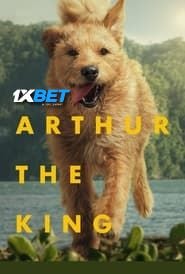 Arthur the King (2024) HQ Hindi Dubbed