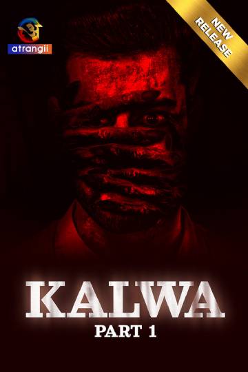 Kalwa (2024) Atrangii Season 1 Episode 1-4