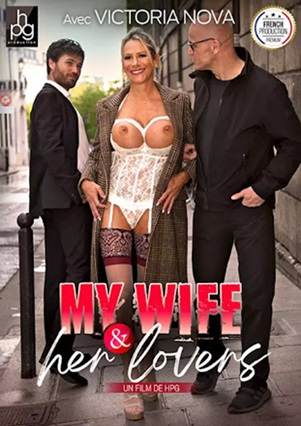 My Wife and Her Lovers (2023) Marc Dorcel Adult Movie