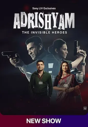 Adrishyam – The Invisible Heroes (2024) Hindi Season 1 Complete