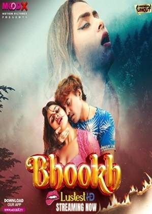 Bhookh (2024) Moodx Season 1 Episode 1