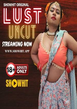 Lust (2024) ShowHit Hindi Short Film Uncensored