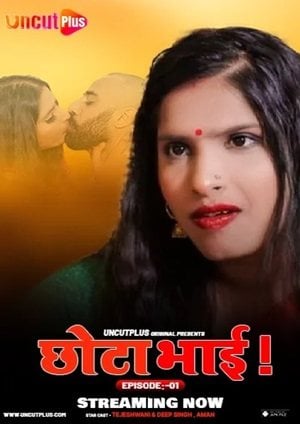 Chhota Bhai (2024) Uncutplus Season 1 Episode 1
