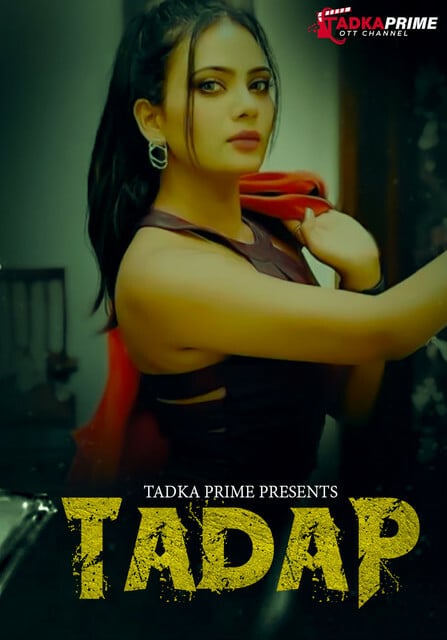 Tadap (2024) TadkaPrime Season 1 Episode 3-5