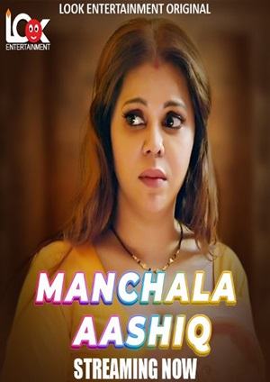 Manchala Aashiq (2024) LookEntertainment Season 1 Episode 1
