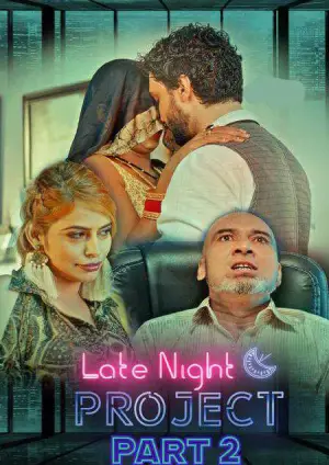 Late Night Project Part 2 (2020) Kooku Hindi S01 Complete
